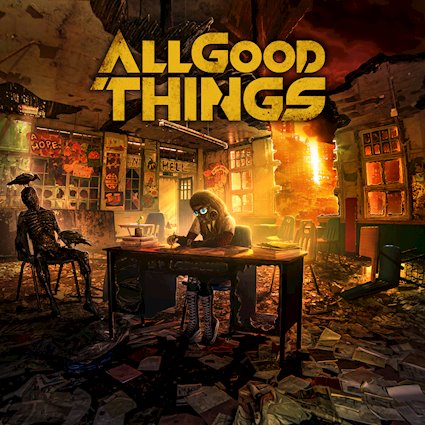 A Hope In Hell – All Good Things