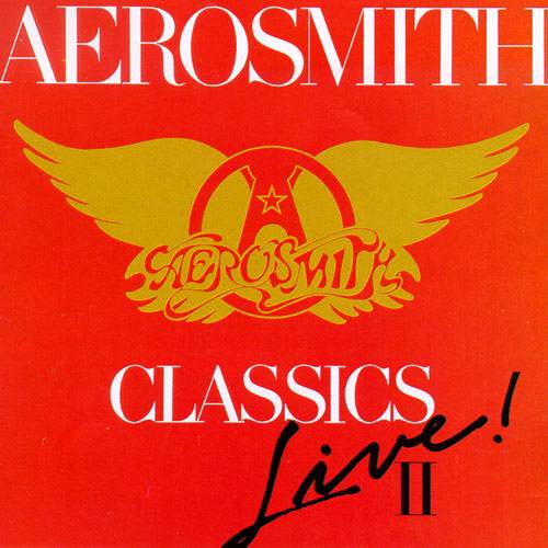 Aerosmith – Classics Live II