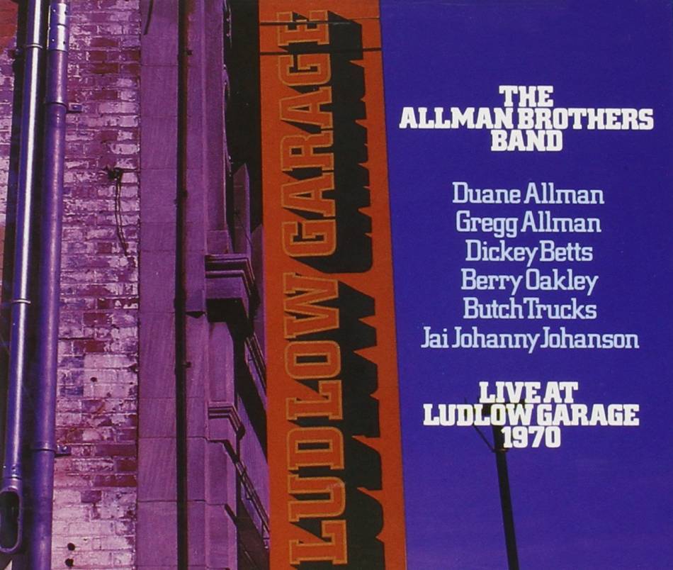 Allman Brothers Band (The) – Live at Ludlow Garage, 1970