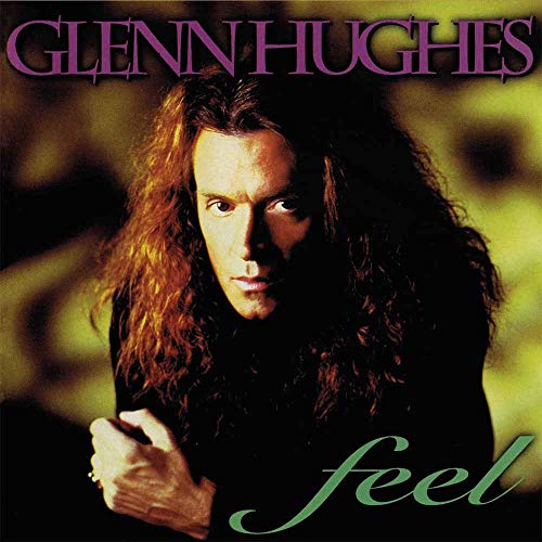 Glenn Hughes – Feel
