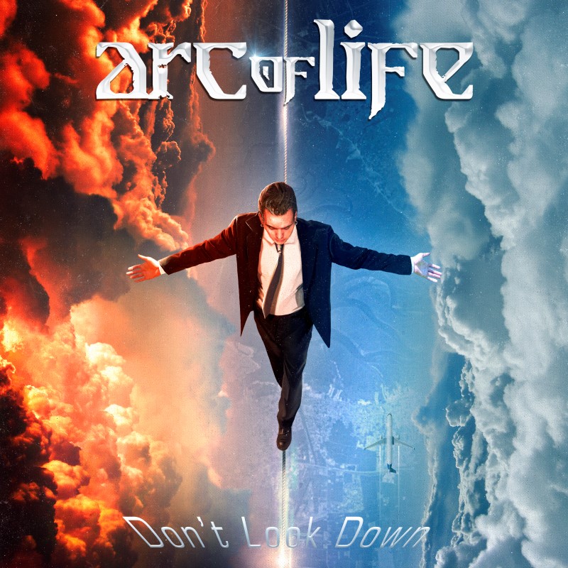 Arc Of Life – Don’t Look Down
