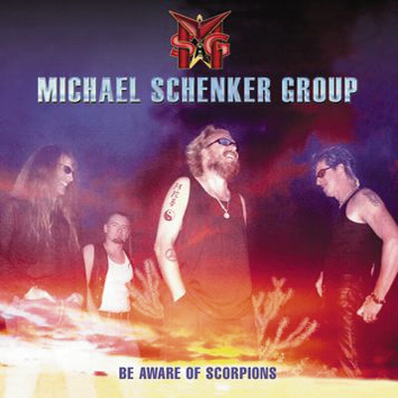 Michael Schenker Group – Be Aware Of Scorpions