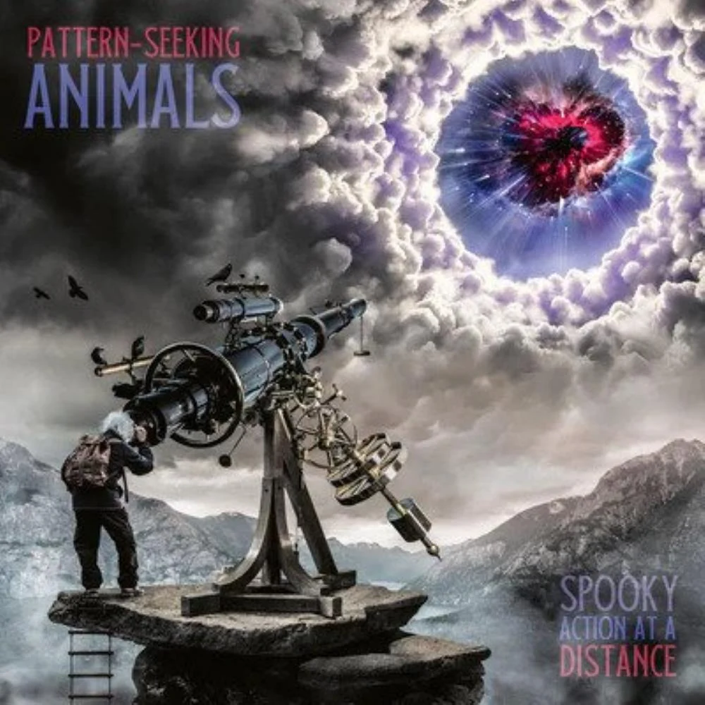Pattern-Seeking Animals – Spooky Action at a Distance